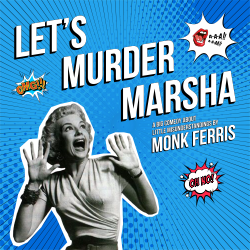 LET'S MURDER MARSHA